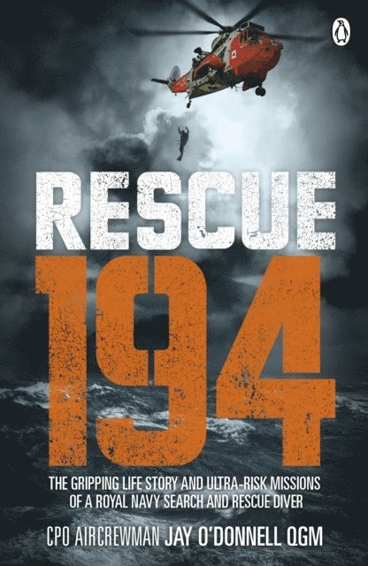 Jay O'Donnell QGM, Humphrey Price - Rescue 194, E-bok