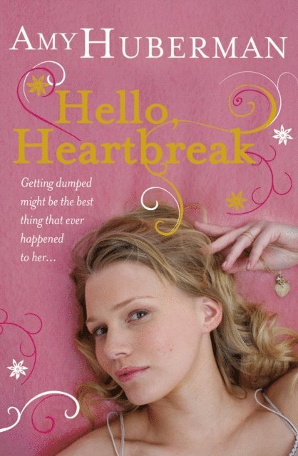 Amy Huberman - Hello, Heartbreak, E-bok