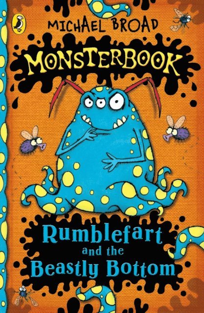 Michael Broad - Monsterbook: Rumblefart and the Beastly Bottom, E-bok
