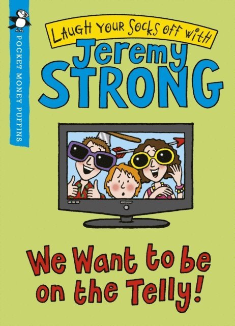 Jeremy Strong - We Want to be On the Telly (Pocket Money Puffin), E-bok