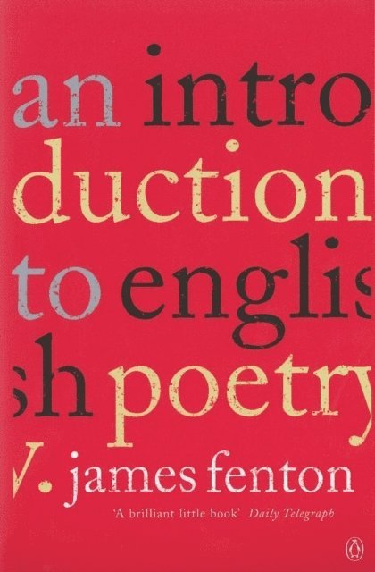 James Fenton - Introduction to English Poetry, E-bok