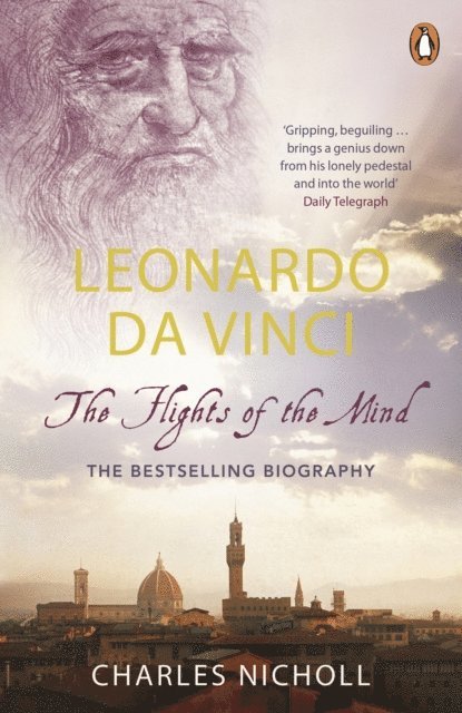 Charles Nicholl - Leonardo Da Vinci, E-bok