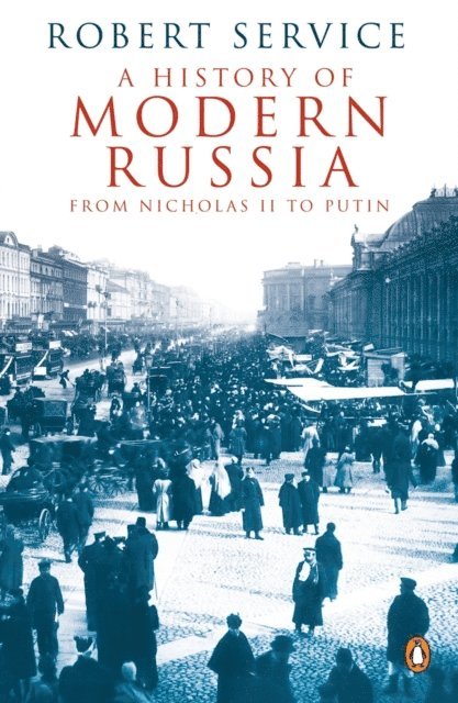 Robert Service - History of Modern Russia, E-bok