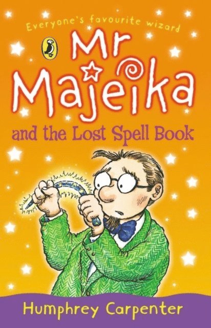 Humphrey Carpenter - Mr Majeika and the Lost Spell Book, E-bok