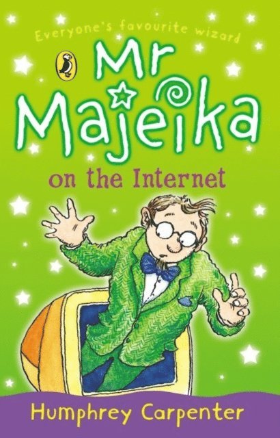 Humphrey Carpenter - Mr Majeika on the Internet, E-bok