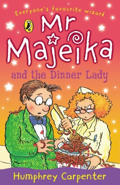 Humphrey Carpenter - Mr Majeika and the Dinner Lady, E-bok