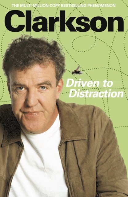 Jeremy Clarkson - Driven to Distraction, E-bok