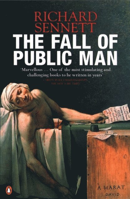 Richard Sennett - Fall of Public Man, E-bok