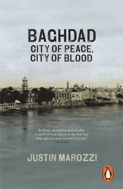 Justin Marozzi - Baghdad, E-bok. Tillgänglighet: Lägg i varukorg