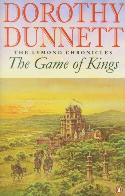 Dorothy Dunnett - Game Of Kings, E-bok