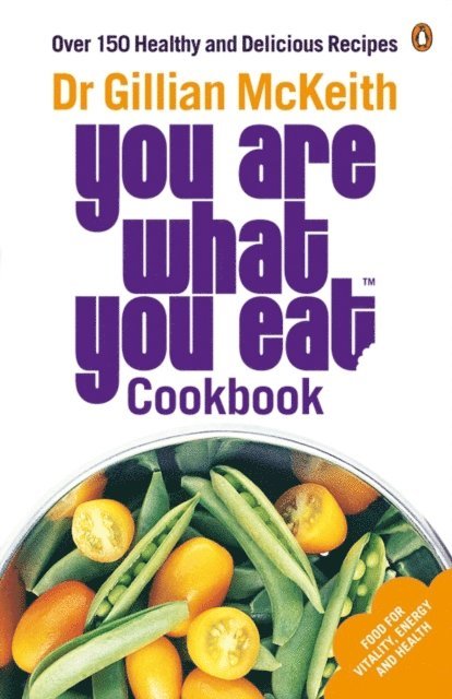 Gillian McKeith - You Are What You Eat Cookbook, E-bok. Tillgänglighet: Lägg i varukorg