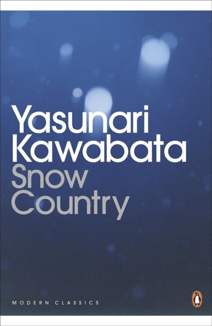 Yasunari Kawabata - Snow Country, E-bok