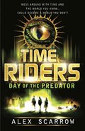 TimeRiders: Day of the Predator (Book 2)