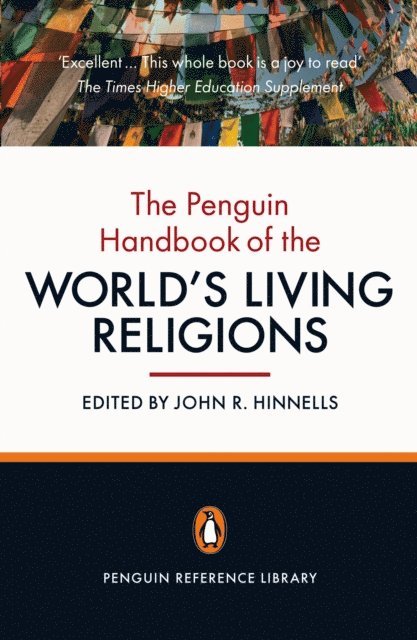 John R. Hinnells - Penguin Handbook of the World's Living Religions, E-bok