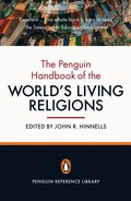 Penguin Handbook of the World's Living Religions