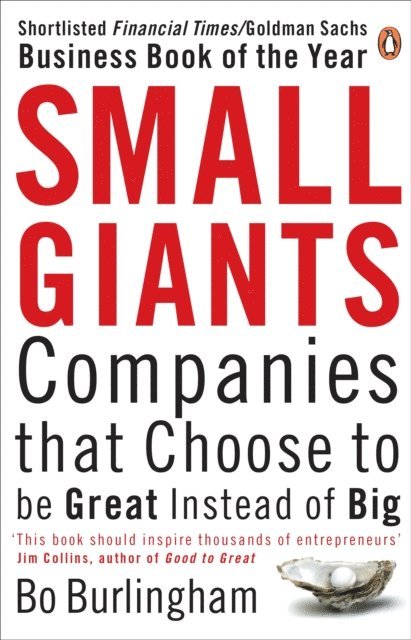 Bo Burlingham - Small Giants, E-bok