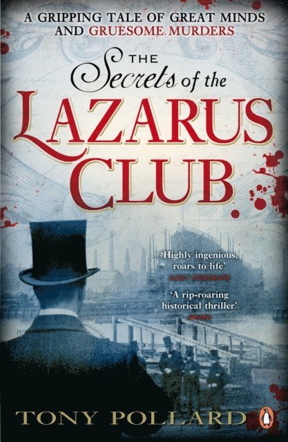 Tony Pollard - Secrets of the Lazarus Club, E-bok