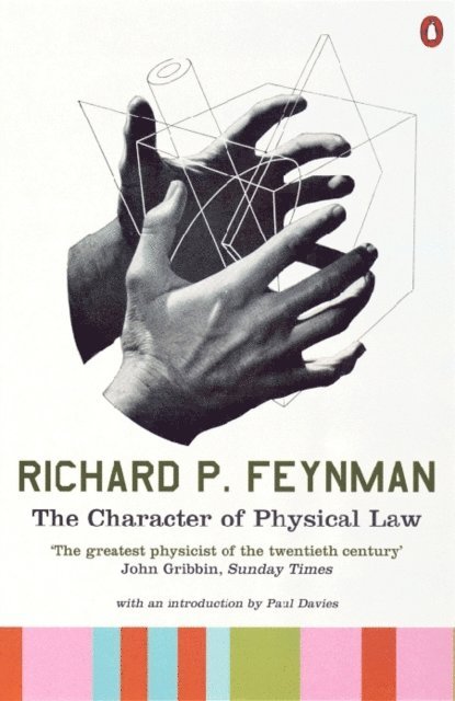 Richard P Feynman - Character of Physical Law, E-bok