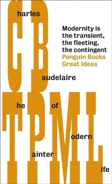Charles-Pierre Baudelaire - Painter of Modern Life, E-bok