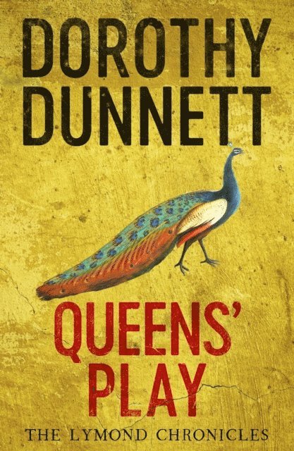 Dorothy Dunnett - Queens' Play, E-bok