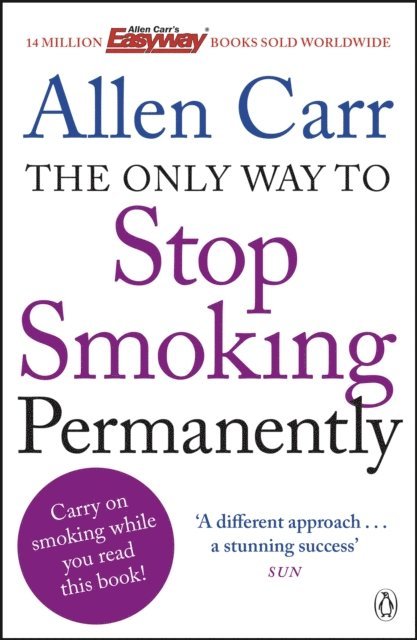 Allen Carr - Only Way to Stop Smoking Permanently, E-bok