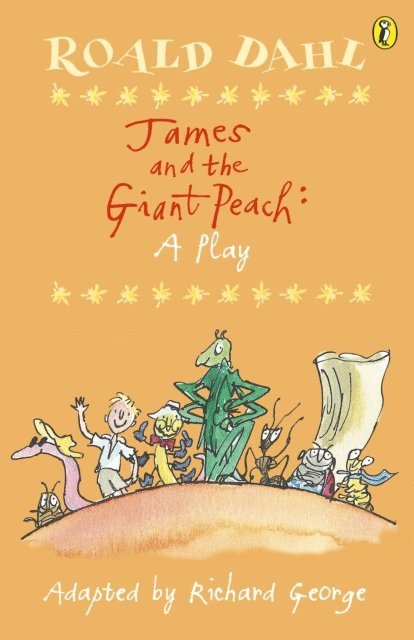 Roald Dahl - James and the Giant Peach, E-bok