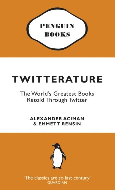 Alexander Aciman, Emmett Rensin - Twitterature, E-bok