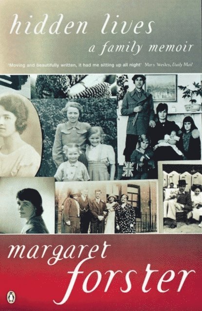 Margaret Forster - Hidden Lives, E-bok