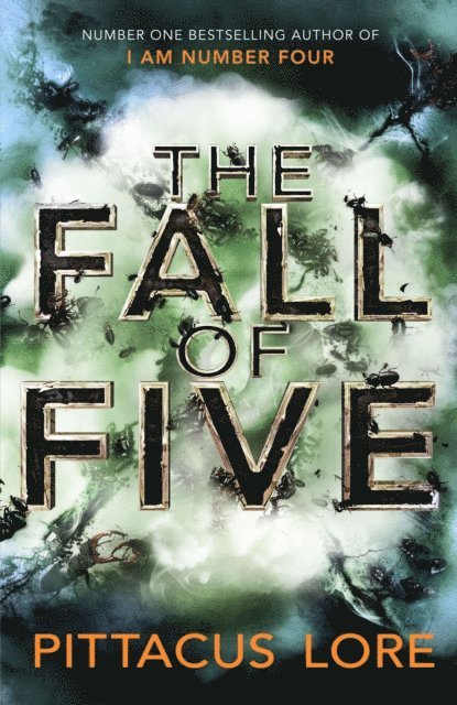 Pittacus Lore - Fall of Five, E-bok