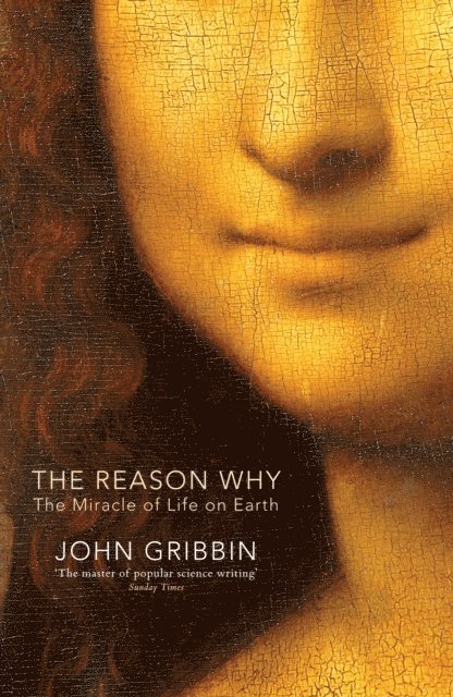 John Gribbin - Reason Why, E-bok