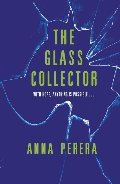 Anna Perera - Glass Collector, E-bok