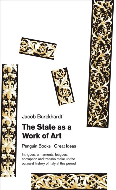 Jacob Burckhardt - State as a Work of Art, E-bok