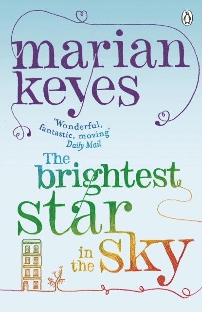 Marian Keyes - Brightest Star in the Sky, E-bok