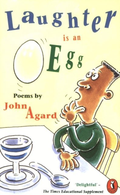 John Agard - Laughter is an Egg, E-bok