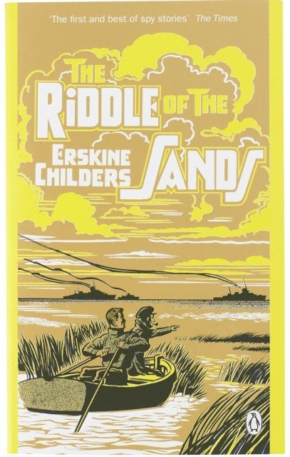 Erskine Childers - Riddle of the Sands, E-bok