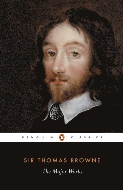 Thomas Browne - Major Works, E-bok
