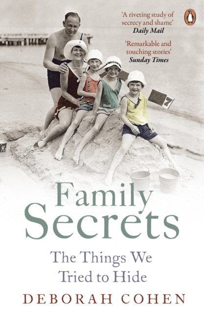 Deborah Cohen - Family Secrets, E-bok