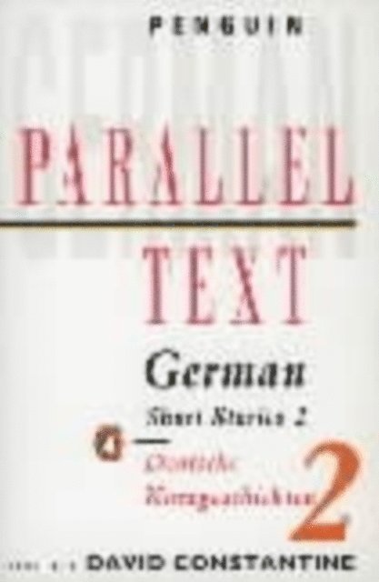 David Constantine - Parallel Text: German Short Stories, E-bok
