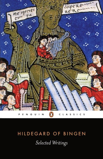 Hildegard of Bingen - Selected Writings, E-bok