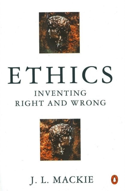 J.L. Mackie - Ethics, E-bok