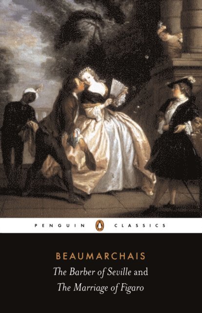 Pierre-Augustin Beaumarchais - Barber of Seville and The Marriage of Figaro, E-bok