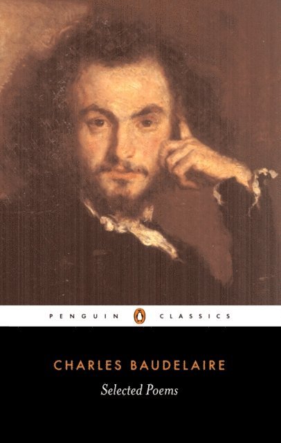 Charles-Pierre Baudelaire - Selected Poems, E-bok