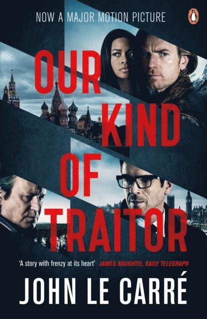 John le Carré - Our Kind of Traitor, E-bok