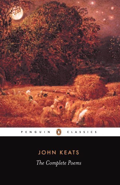 John Keats - Complete Poems, E-bok