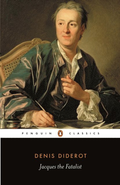 Denis Diderot - Jacques the Fatalist, E-bok