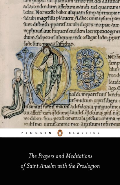 Anselm - Prayers and Meditations of St. Anselm with the Proslogion, E-bok
