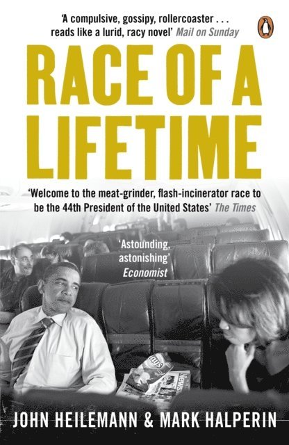 John Heilemann, Mark Halperin - Race of a Lifetime, E-bok