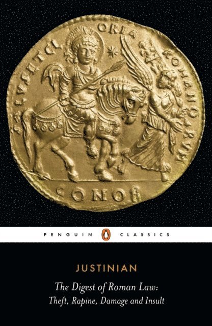 Justinian - Digest of Roman Law, E-bok