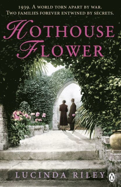 Lucinda Riley - Hothouse Flower, E-bok