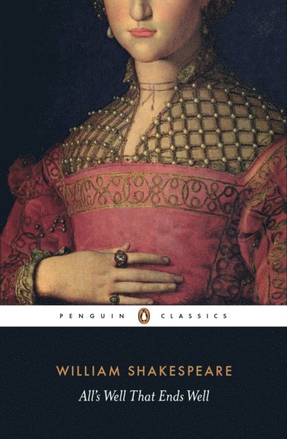 William Shakespeare - All's Well That Ends Well, E-bok